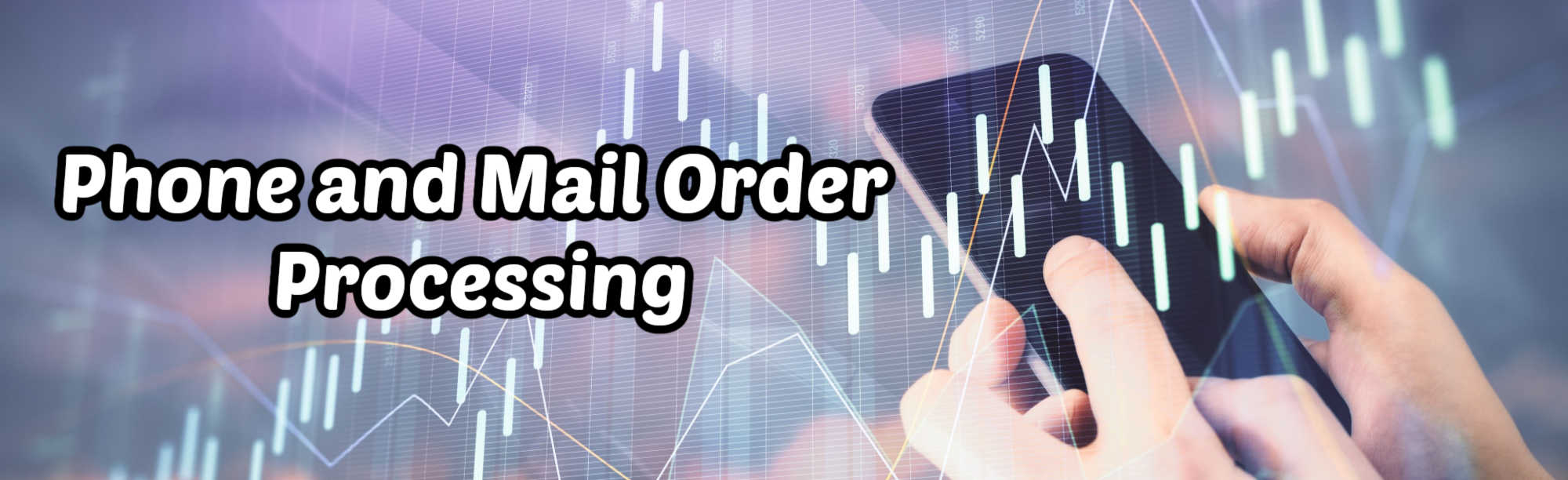 image of phone and mail order processing
