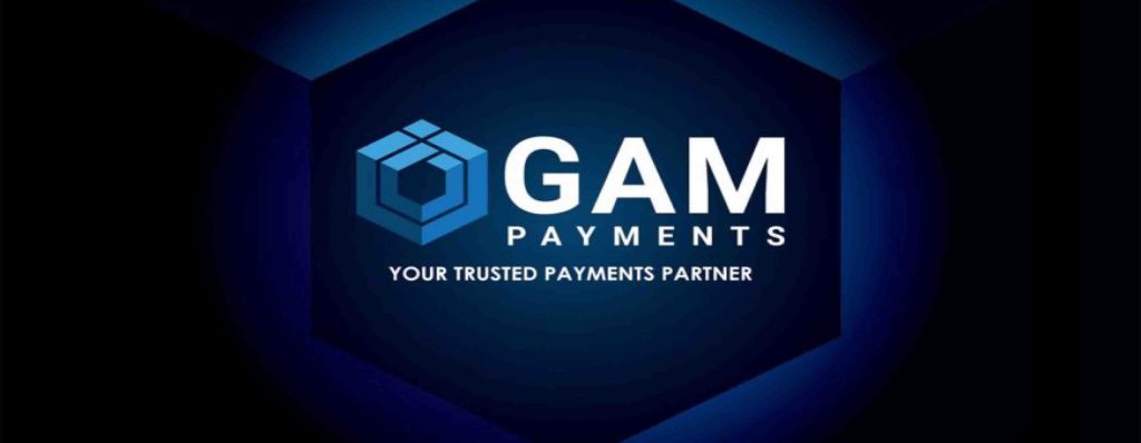 GAM Payments Overview – Everything You need to Know