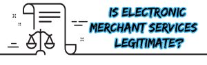 image of electronic merchant services legitimate