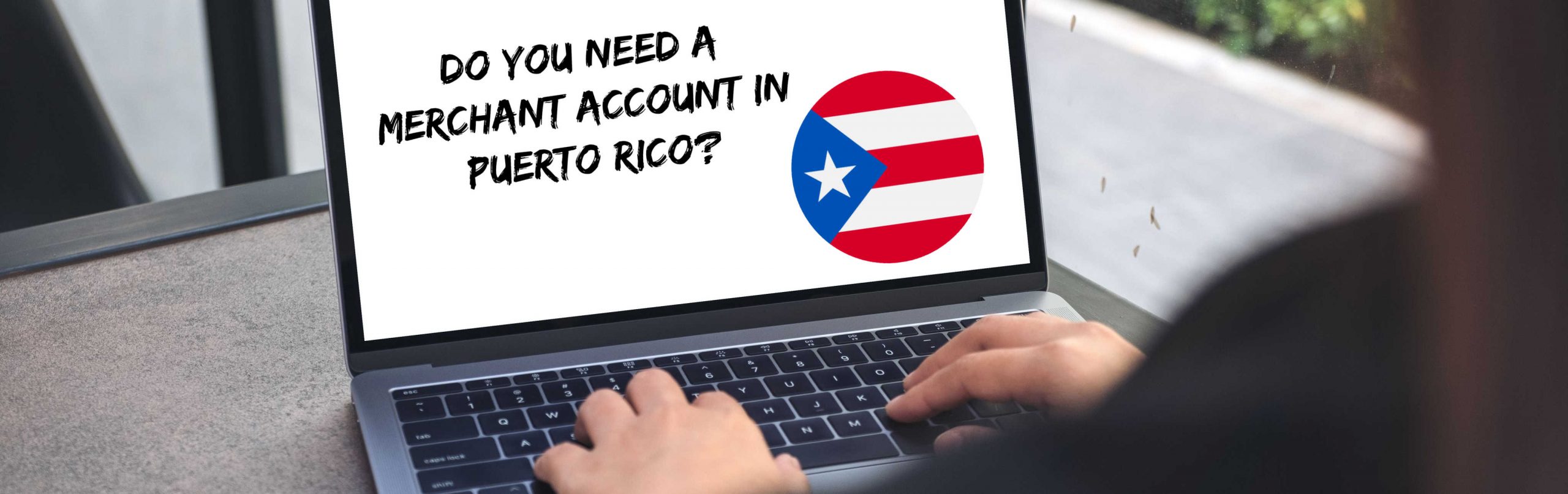 image of do you need a merchant account in puerto rico