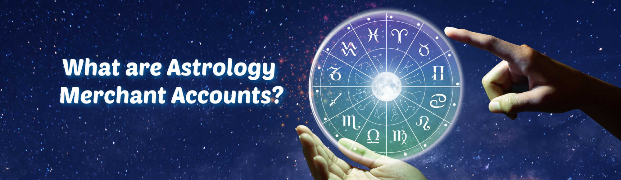 image of what are astrology merchant accounts