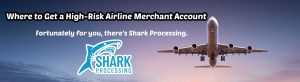 image of where to get a high risk airline merchant account