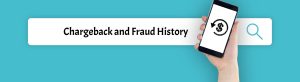 image of chargeback and fraud history